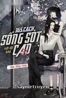 365 Cách Sống Sót Với Độ Khó Cao
