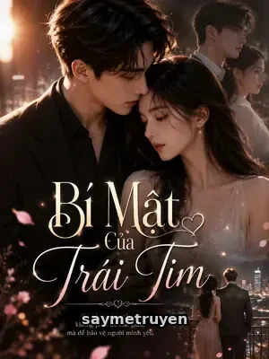 Bí Mật Của Trái Tim