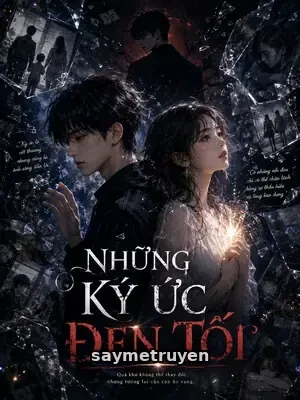 Những Ký Ức Đen Tối