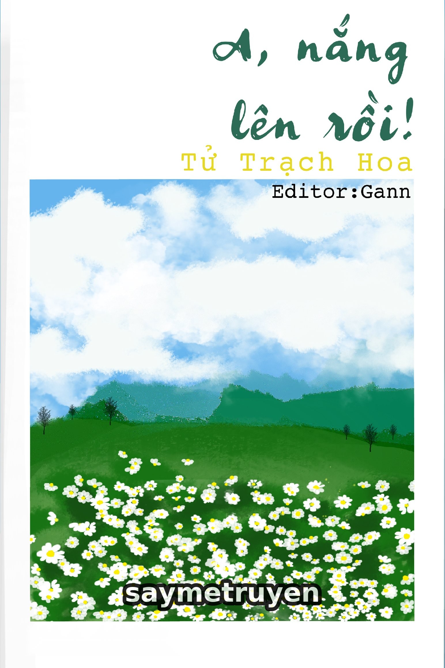 A, Nắng Lên Rồi!