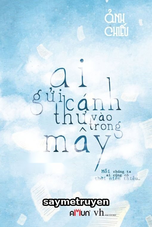 Ai Gửi Cánh Thư Vào Trong Mây