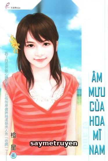 Âm Mưu Của Hoa Mĩ Nam