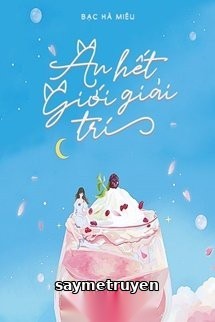 Ăn Hết Giới Giải Trí