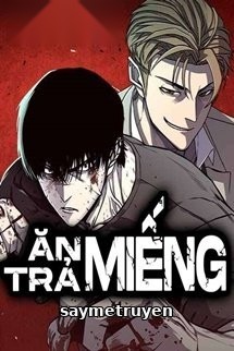 Ăn Miếng Trả Miếng