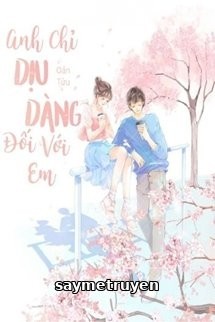 Anh Chỉ Dịu Dàng Đối Với Em