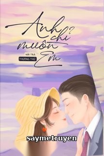Anh Chỉ Muốn Em