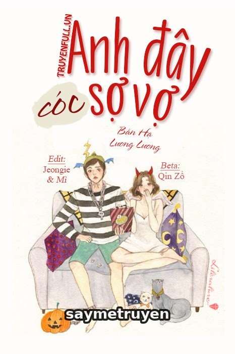 Anh Đây Cóc Sợ Vợ