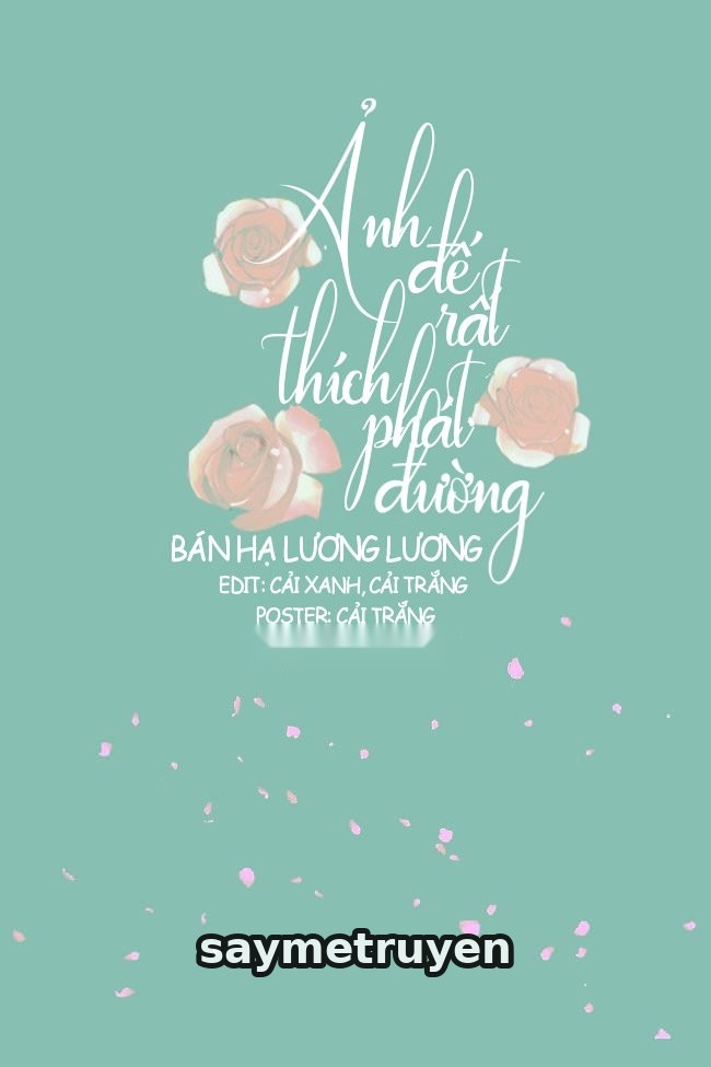Ảnh Đế Rất Thích Phát Đường