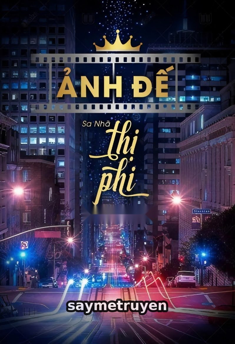 Ảnh Đế Thị Phi