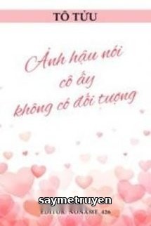 Ảnh Hậu Nói Cô Ấy Không Có Đối Tượng