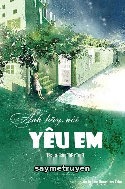 Anh Hãy Nói Yêu Em