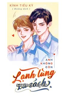 Anh Không Còn Lạnh Lùng Xa Cách