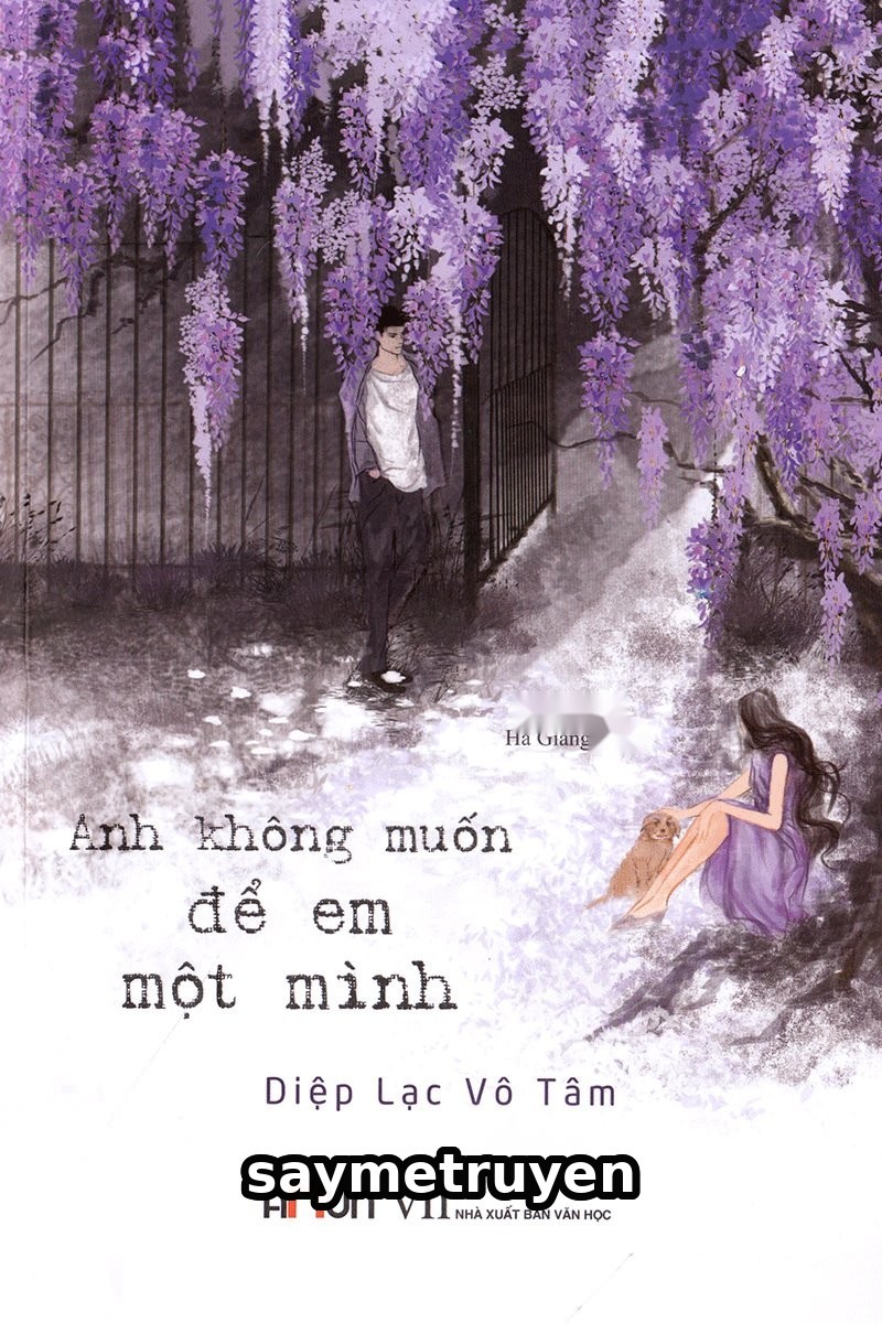 Anh Không Muốn Để Em Một Mình