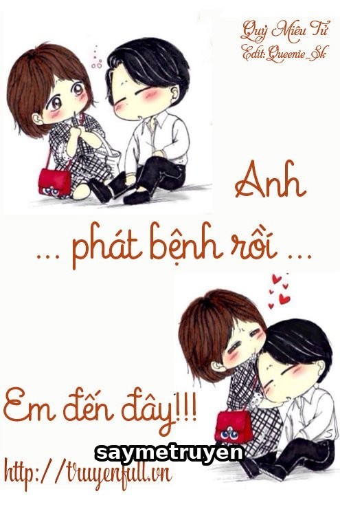 Anh Phát Bệnh Rồi... Em Đến Đây!