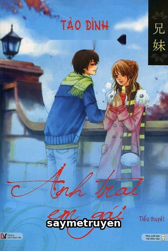 Anh Trai Em Gái