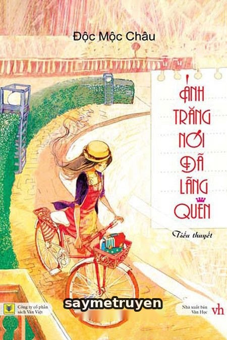Ánh Trăng Nói Đã Lãng Quên