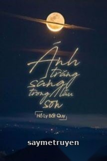 Ánh Trăng Sáng Trong Lầu Son