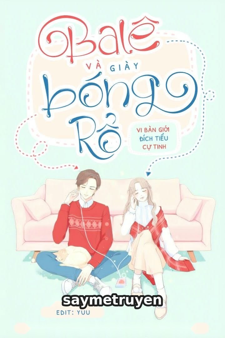 Ba Lê Và Giày Bóng Rổ