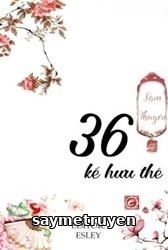 Ba Mươi Sáu Kế Hưu Thê