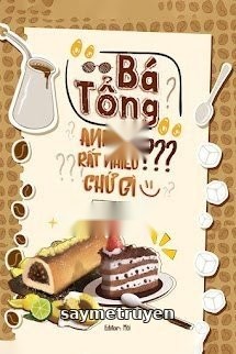 Bá Tổng Anh Có Rất Nhiều Dấu Chấm Hỏi Phải Không?