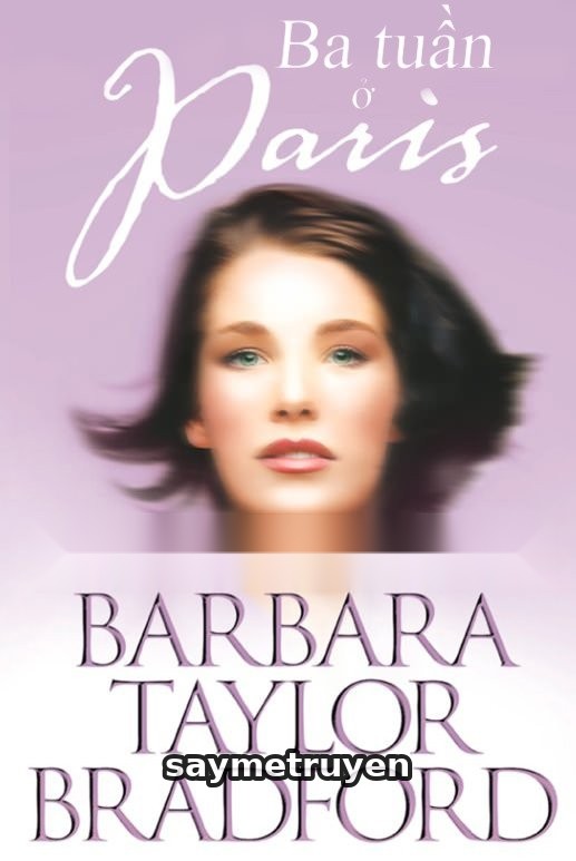 Ba Tuần Ở Paris