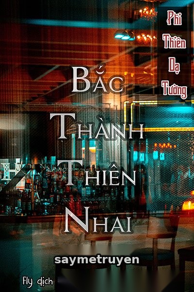 Bắc Thành Thiên Nhai