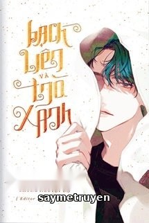 Bạch Liên Và Trà Xanh