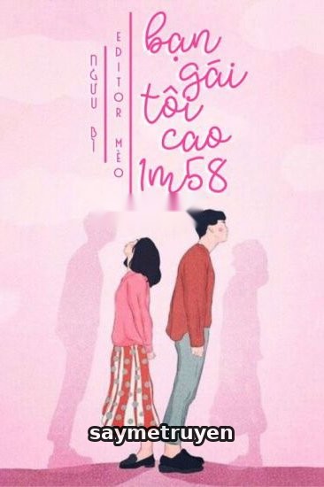 Bạn Gái Tôi Cao Mét Năm Tám