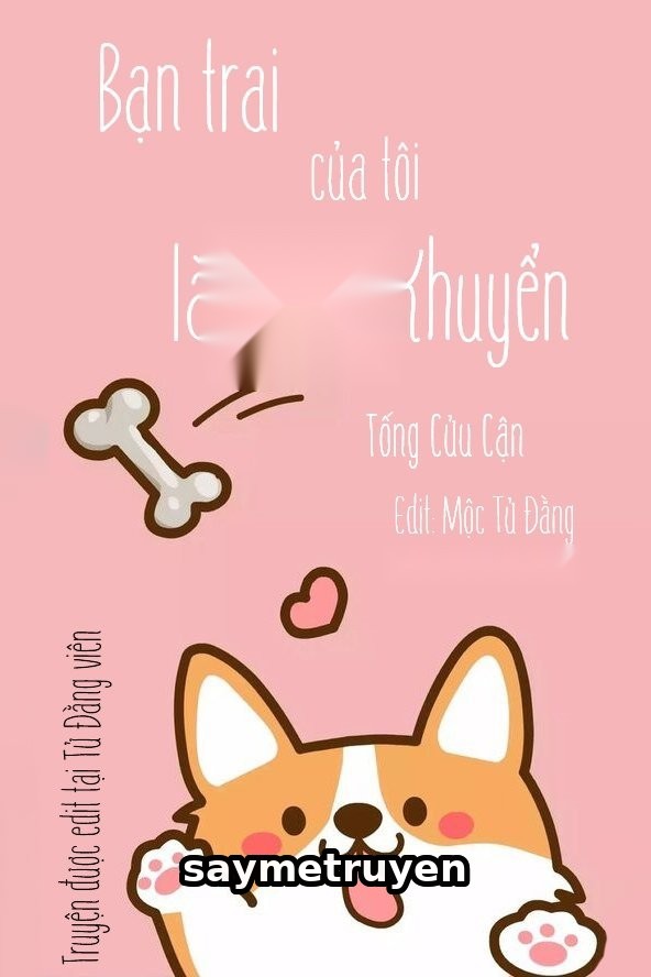 Bạn Trai Của Tôi Là Trung Khuyển