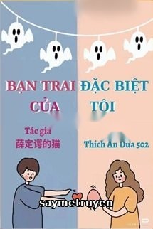 Bạn Trai Đặc Biệt Của Tôi