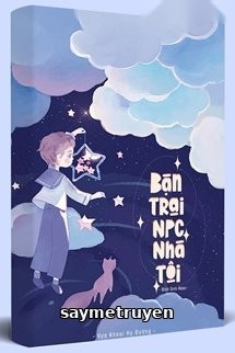 Bạn Trai NPC Nhà Tôi