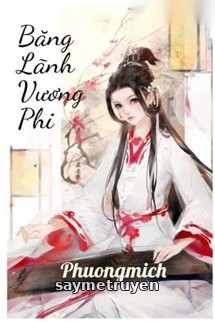 Băng Lãnh Vương Phi
