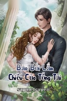 Bảo Bối Lắm Chiêu Của Tổng Tài