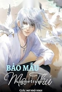Bảo Mẫu Ma Thú