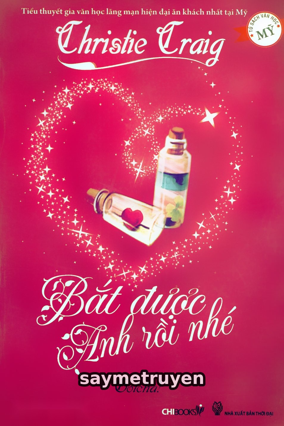 Bắt Được Anh Rồi Nhé