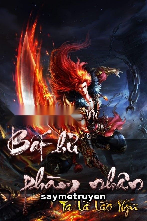 Bất Hủ Phàm Nhân
