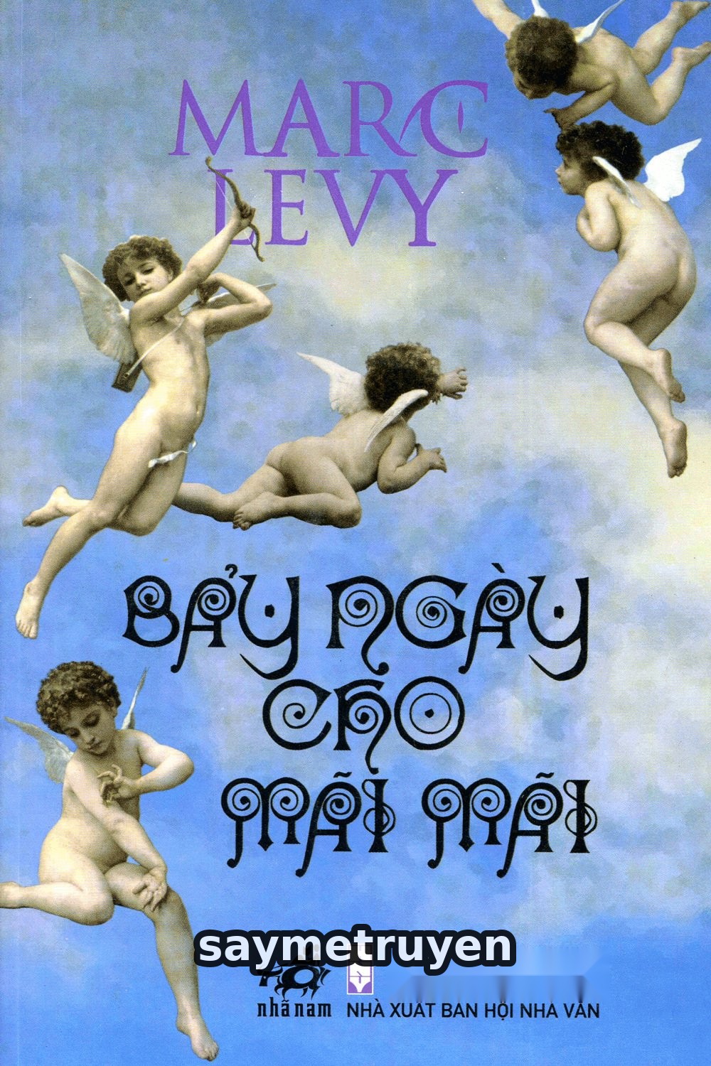 Bảy Ngày Cho Mãi Mãi