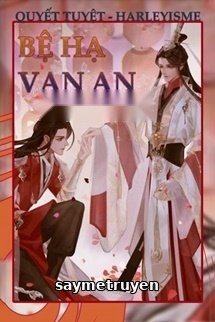 Bệ Hạ Vạn An