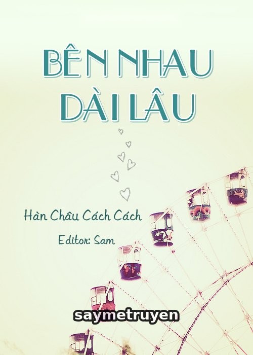 Bên Nhau Dài Lâu