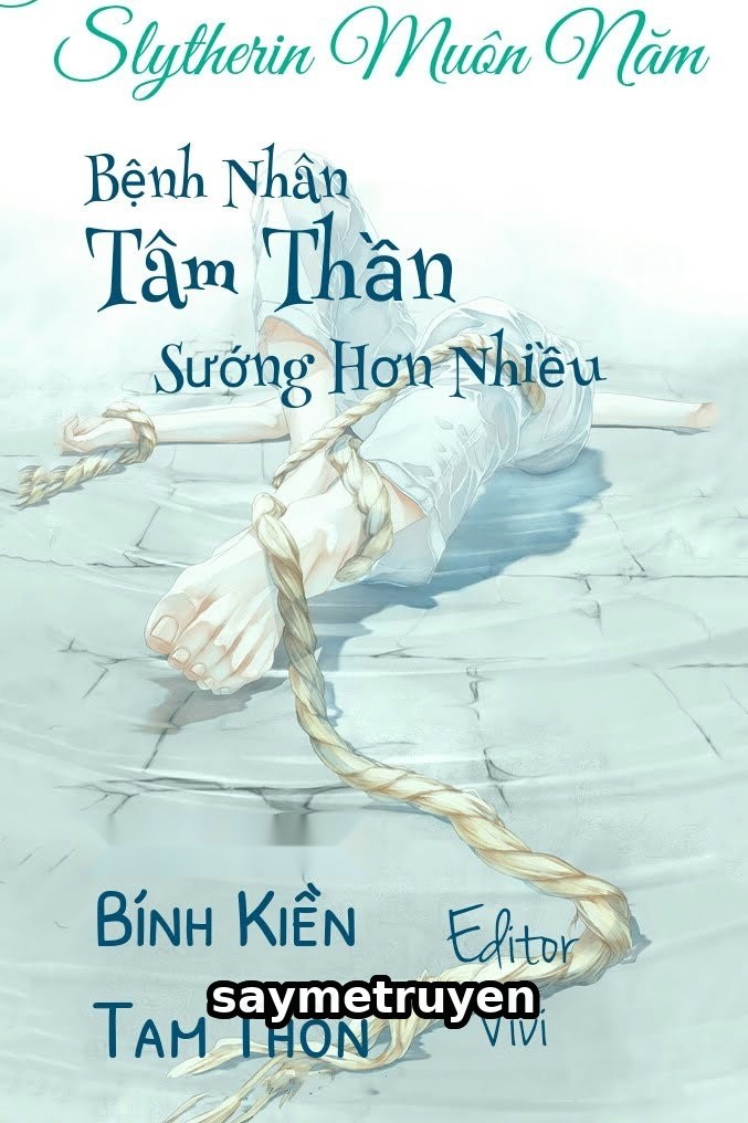 Bệnh Nhân Tâm Thần Sướng Hơn Nhiều