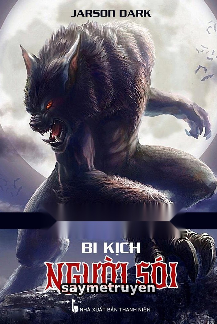 Bi Kịch Người Sói