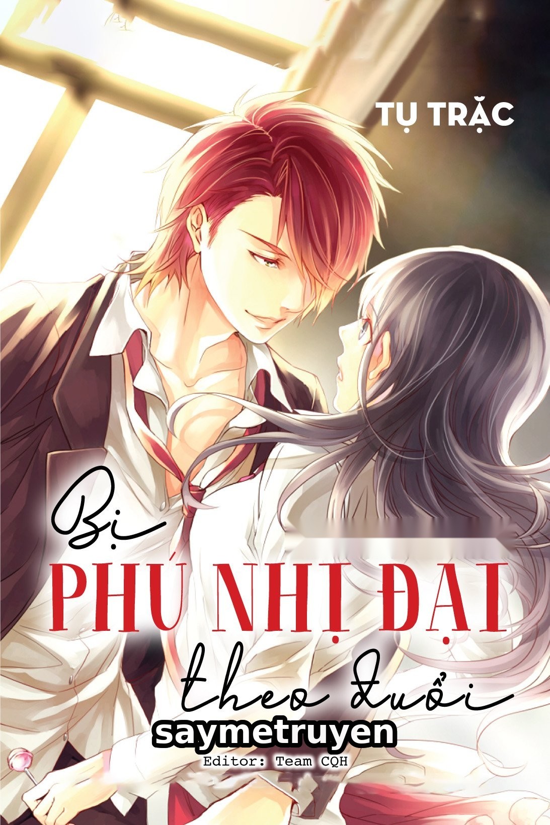 Bị Phú Nhị Đại Theo Đuổi