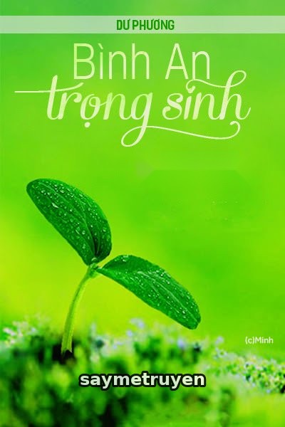 Bình An Trọng Sinh