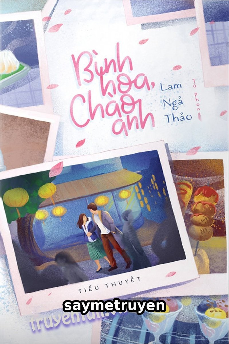 Bình Hoa, Chào Anh