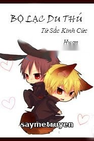 Bộ Lạc Du Thú - Xuyên Việt Chi Du Thú Bộ Lạc