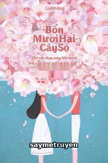 Bốn Mươi Hai Cây Số