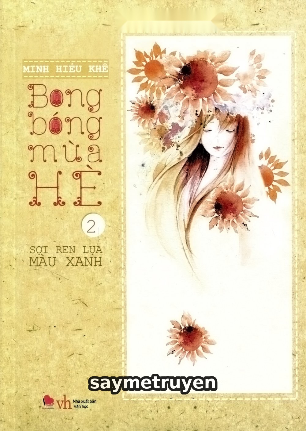 Bong Bóng Mùa Hè 2: Sợi Ren Lụa Màu Xanh