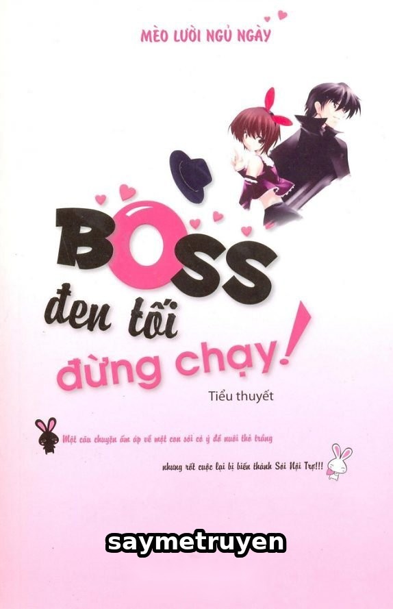 Boss Đen Tối Đừng Chạy