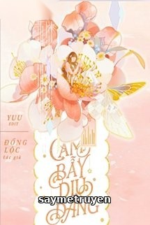 Cạm Bẫy Dịu Dàng