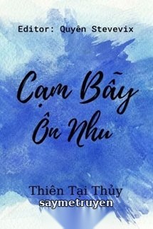 Cạm Bẫy Ôn Nhu